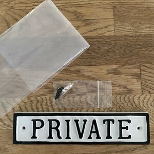 Black and White 'Private' Sign